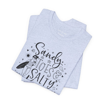 SANDY TOES & SALTY KISSES - T-Shirt