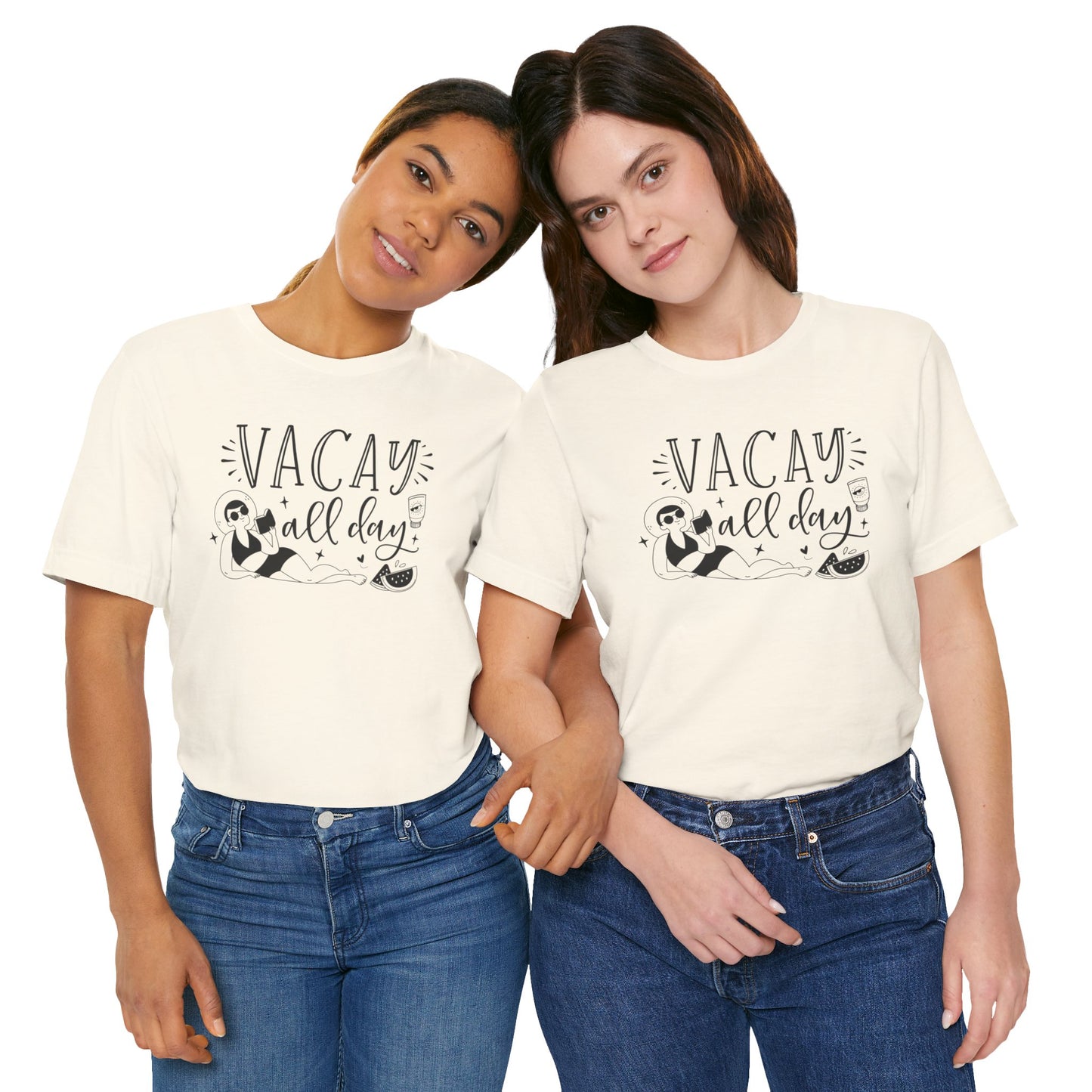 VACAY ALL DAY - T-Shirt