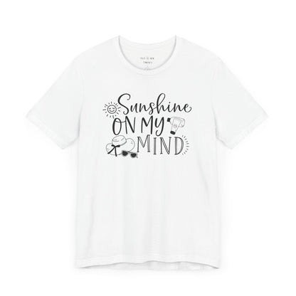 SUNSHINE ON MY MIND - T-Shirt