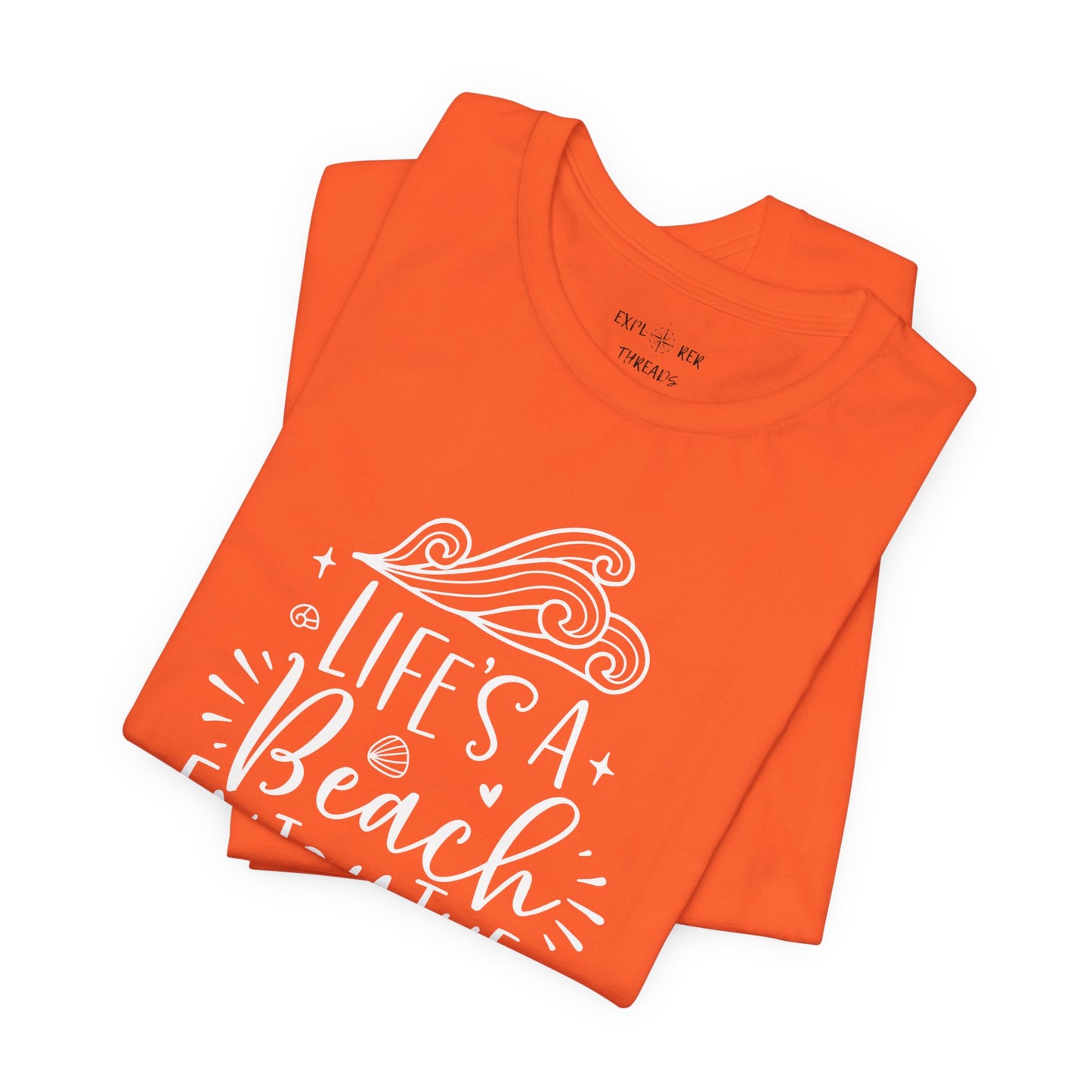 LIFE'S A BEACH ENJOY THE WAVES - T-Shirt