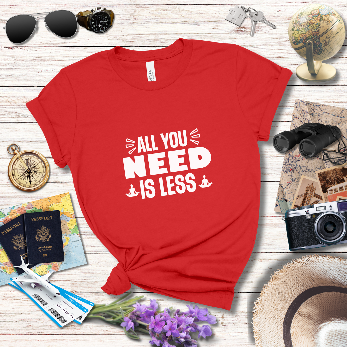 ALL YOU NEED IS LESS - T-Shirt