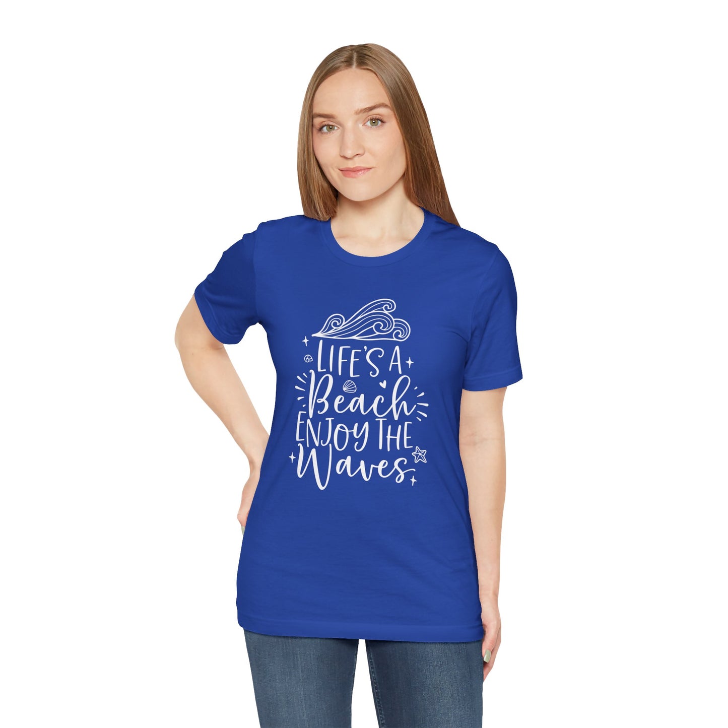 LIFE'S A BEACH ENJOY THE WAVES - T-Shirt