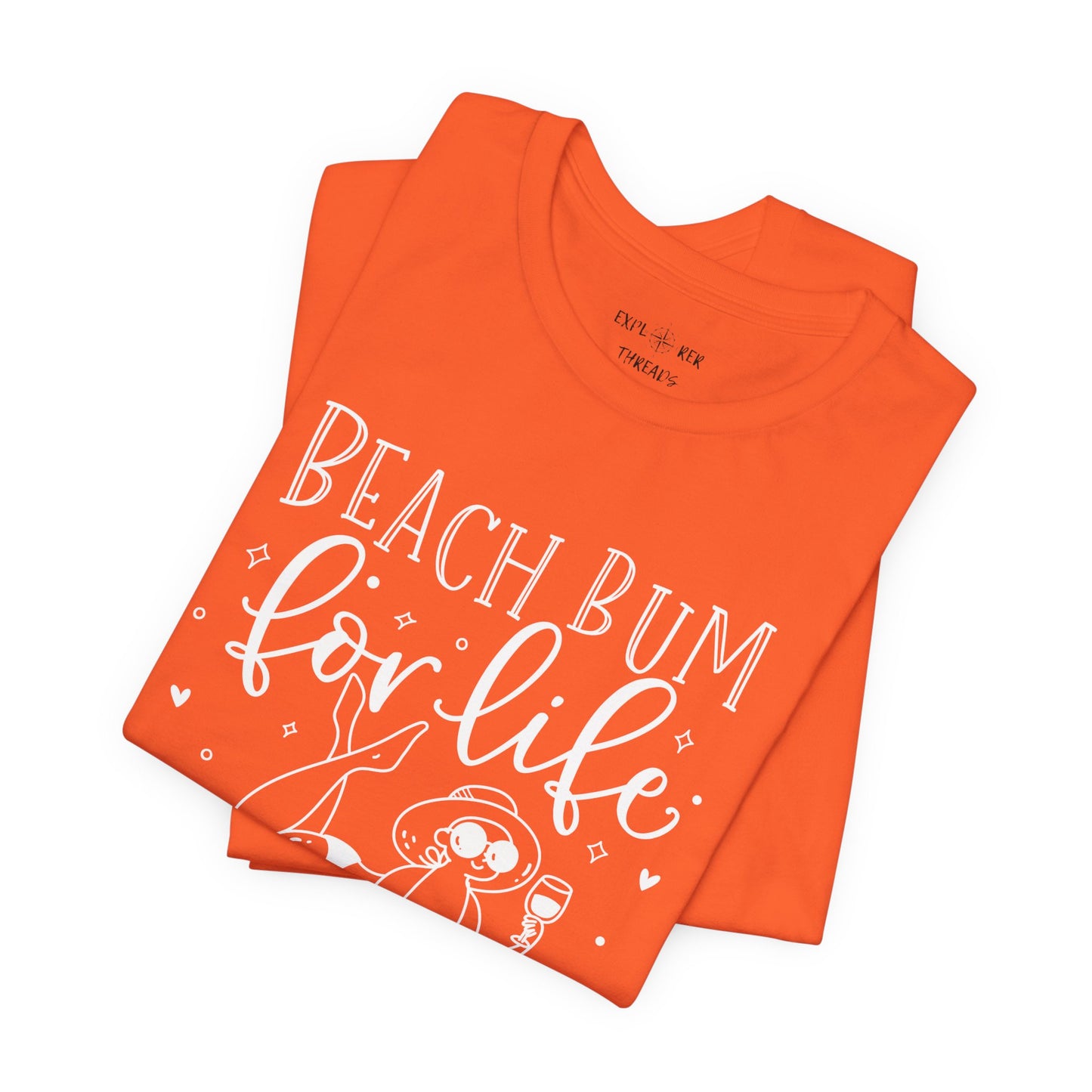 BEACH BUM FOR LIFE - T-Shirt