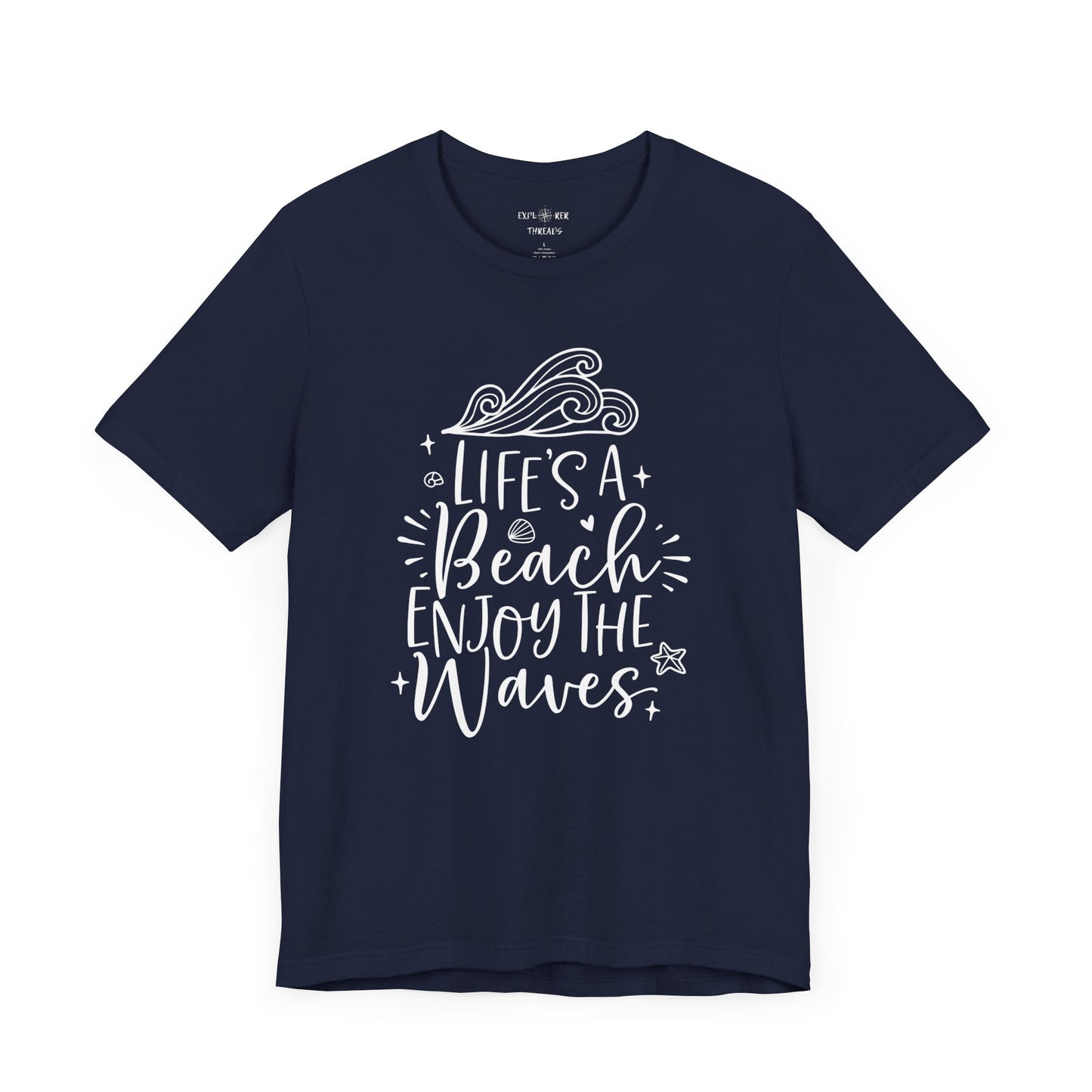 LIFE'S A BEACH ENJOY THE WAVES - T-Shirt