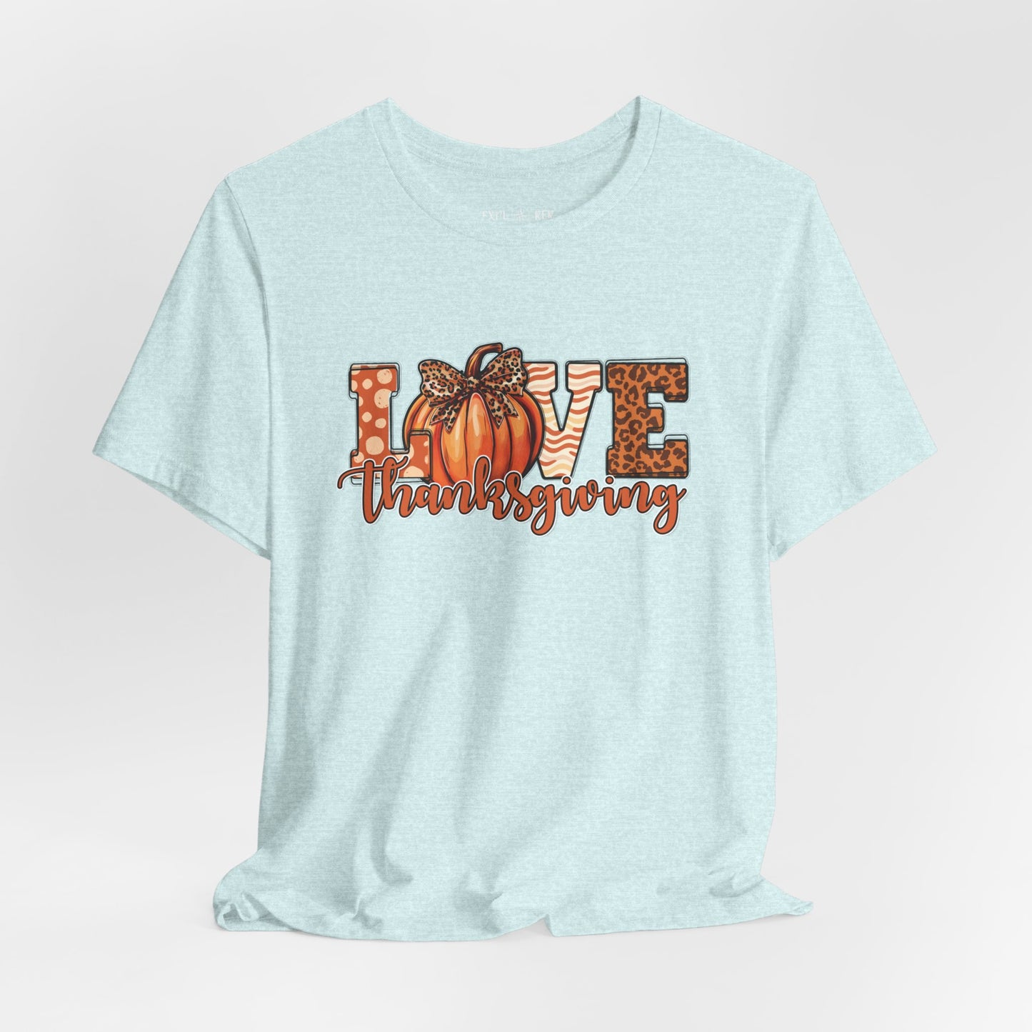 LOVE THANKSGIVING T-Shirt