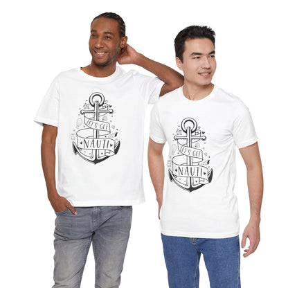 LET'S GET NAUTI 2 - T-Shirt