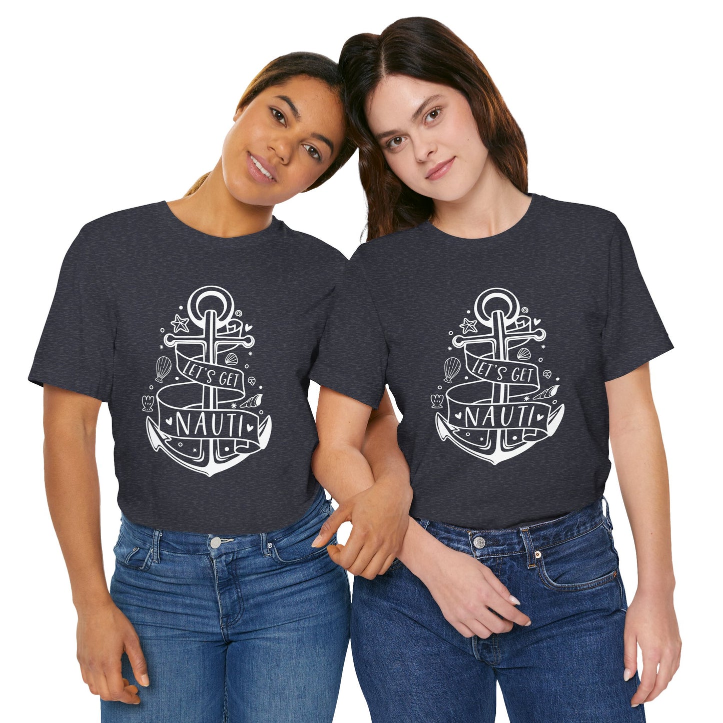 LET'S GET NAUTI 2 - T-Shirt