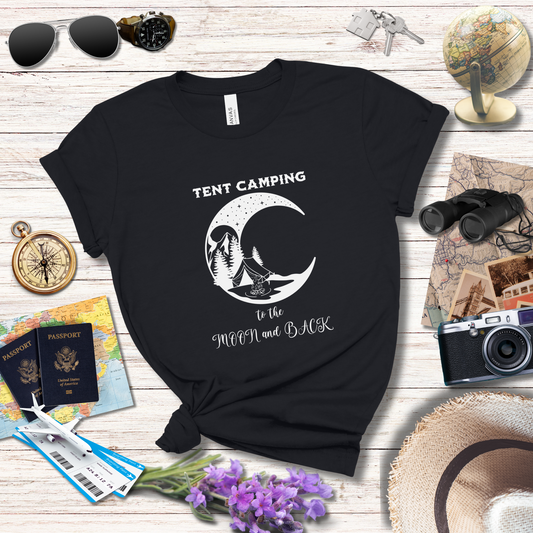 TENT CAMPING TO THE MOON AND BACK - T-Shirt