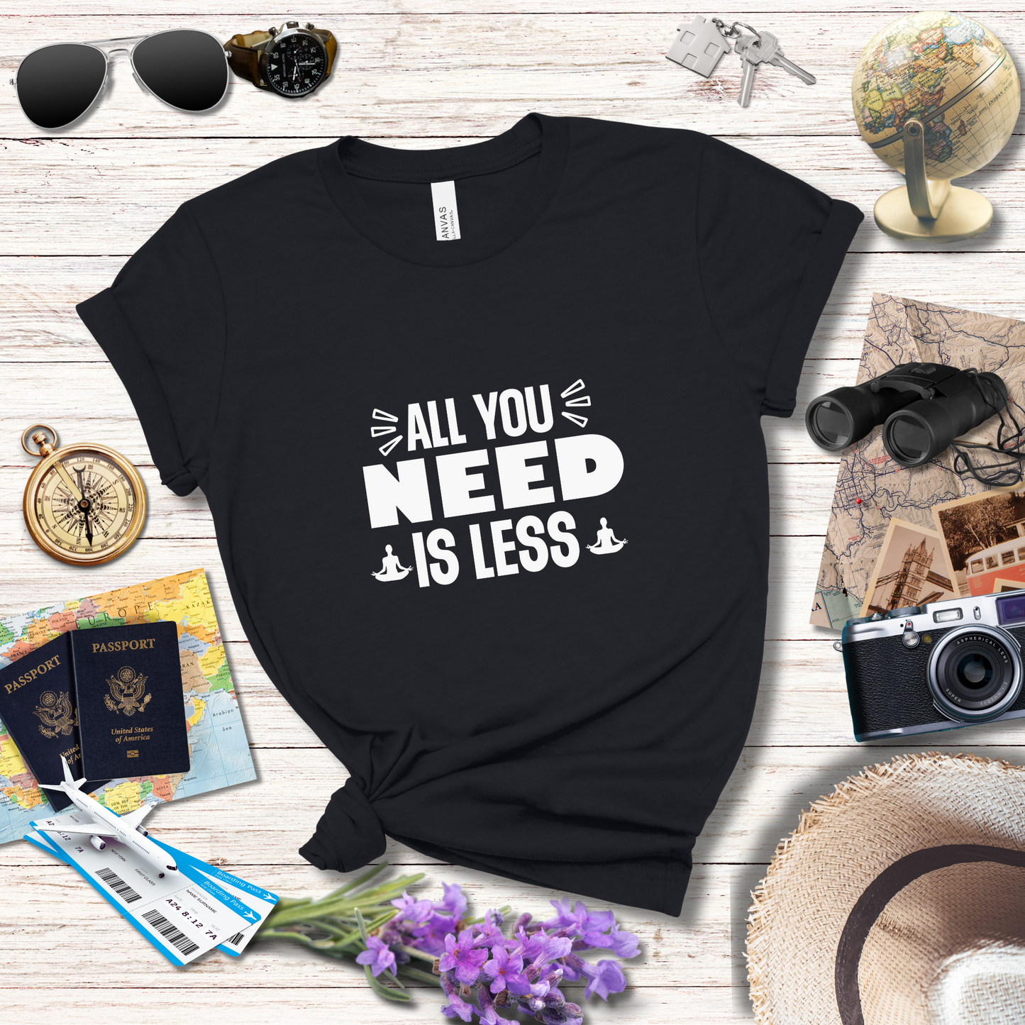 ALL YOU NEED IS LESS - T-Shirt