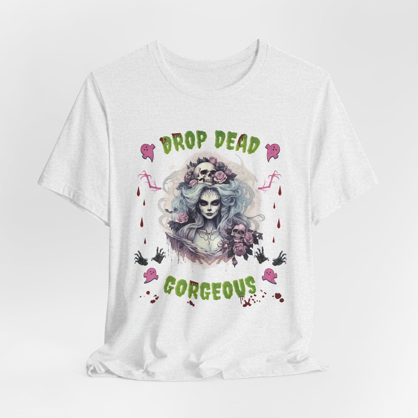 DROP DEAD GORGEOUS - T-Shirt