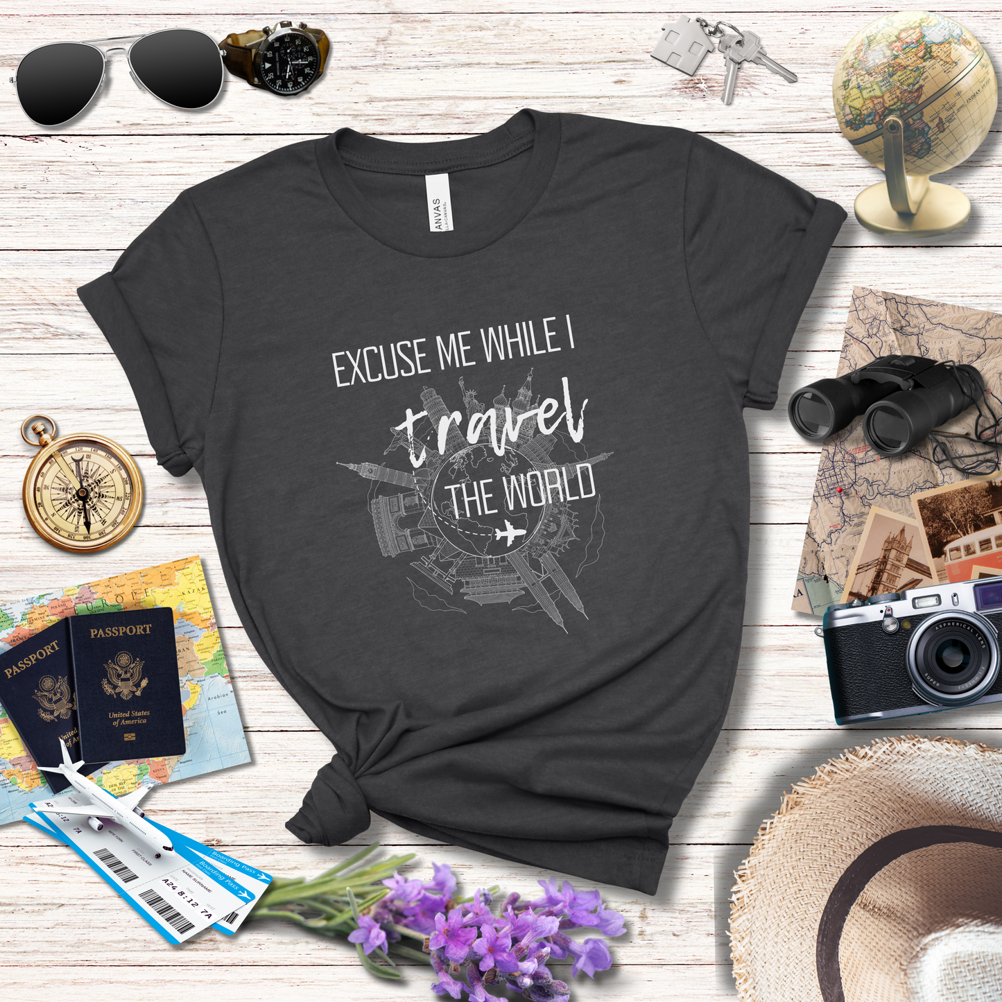 EXCUSE ME WHILE I TRAVEL THE WORLD T-Shirt