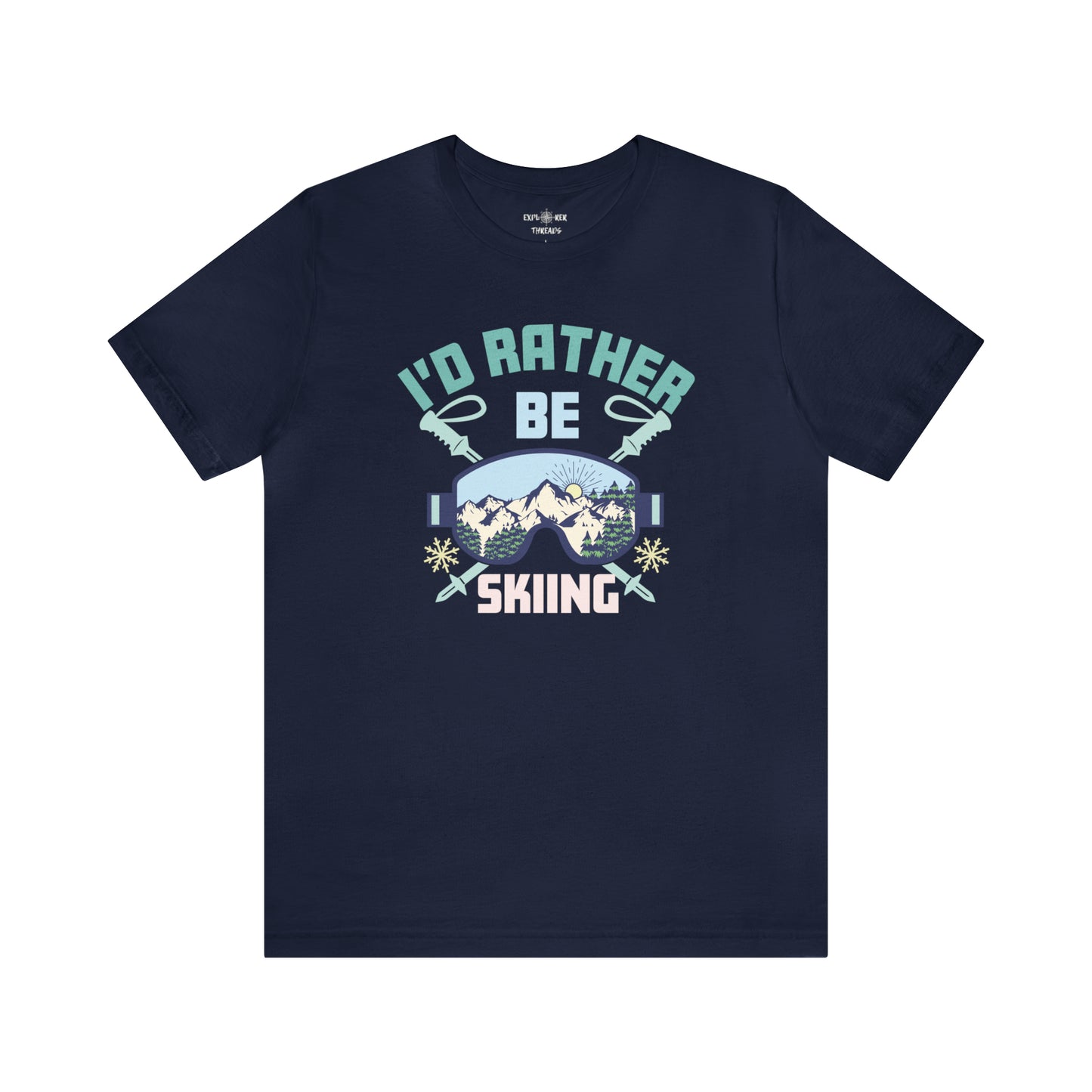 I'D RATHER BE SKIING 2 - T-Shirt