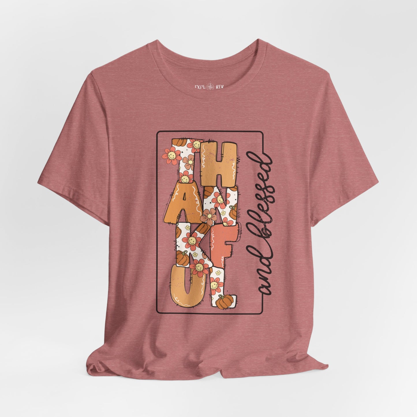 THANKFUL & BLESSED T-Shirt