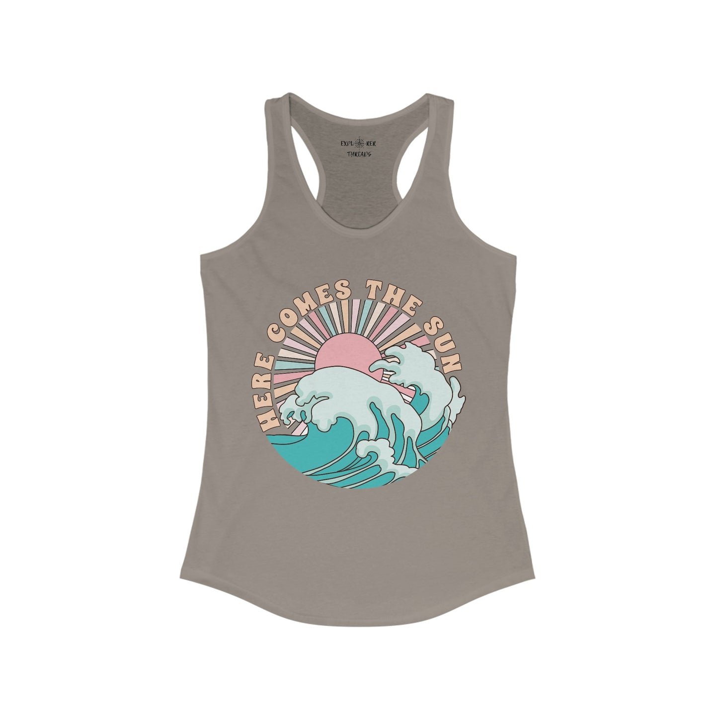 HERE COMES THE SUN - Racerback Tank Top