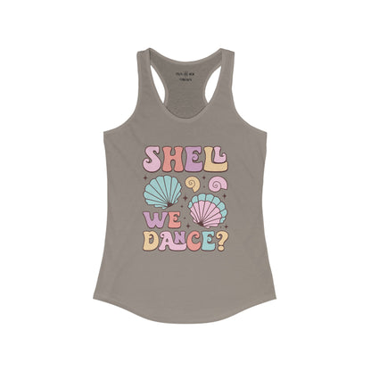 SHELL WE DANCE - Racerback Tank Top