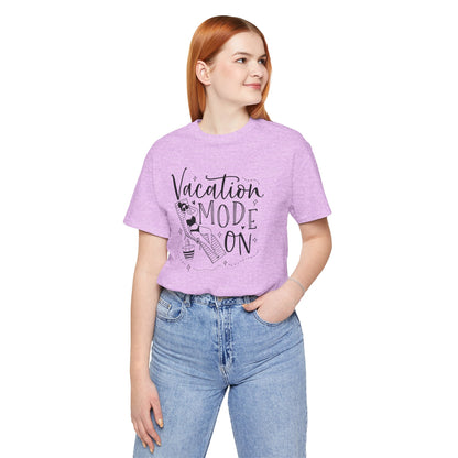 VACATION MODE ON - T-Shirt