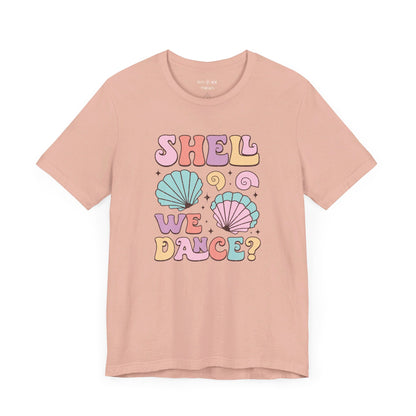 SHELL WE DANCE - T-Shirt