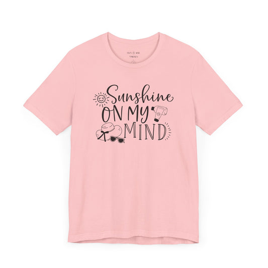 SUNSHINE ON MY MIND - T-Shirt