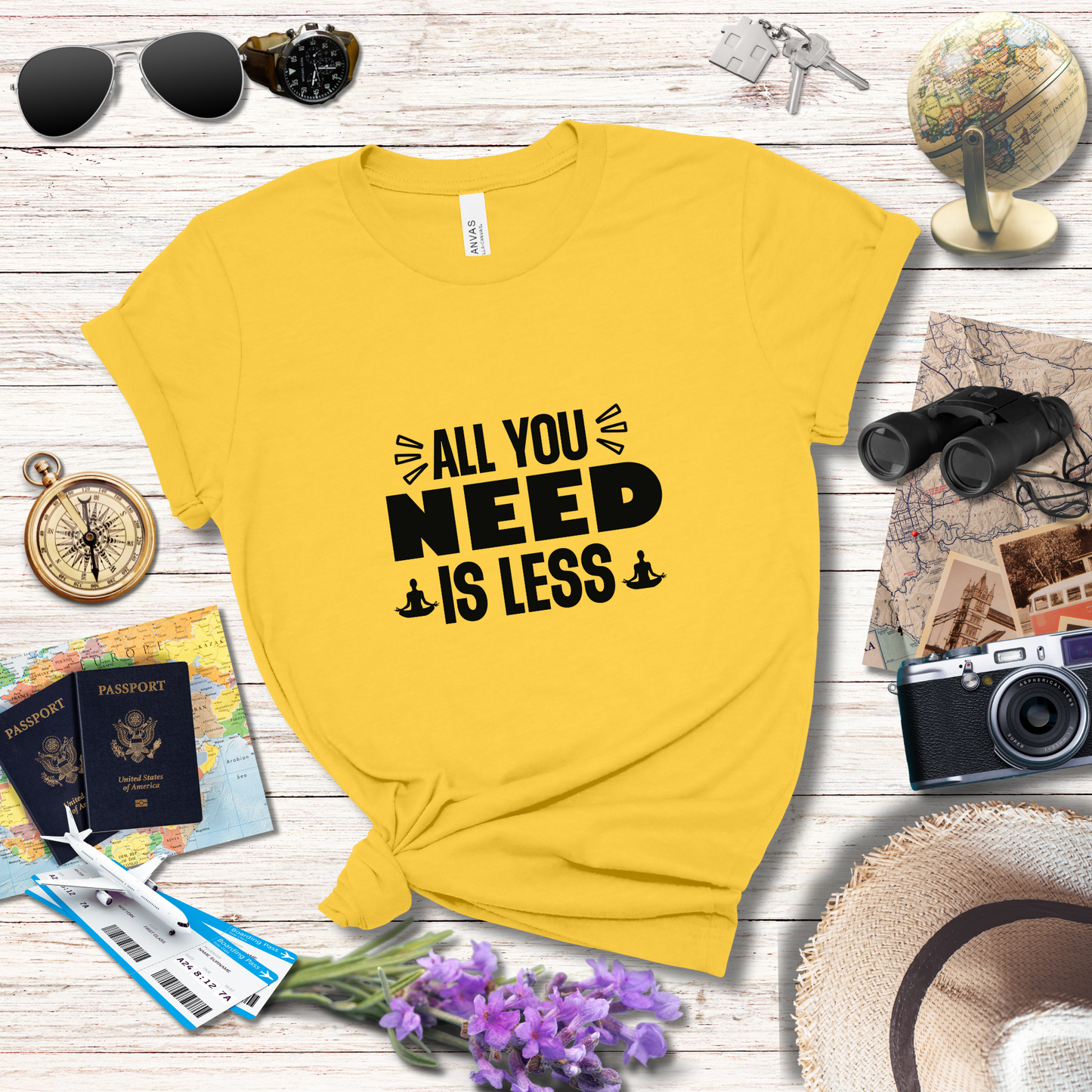 ALL YOU NEED IS LESS - T-Shirt