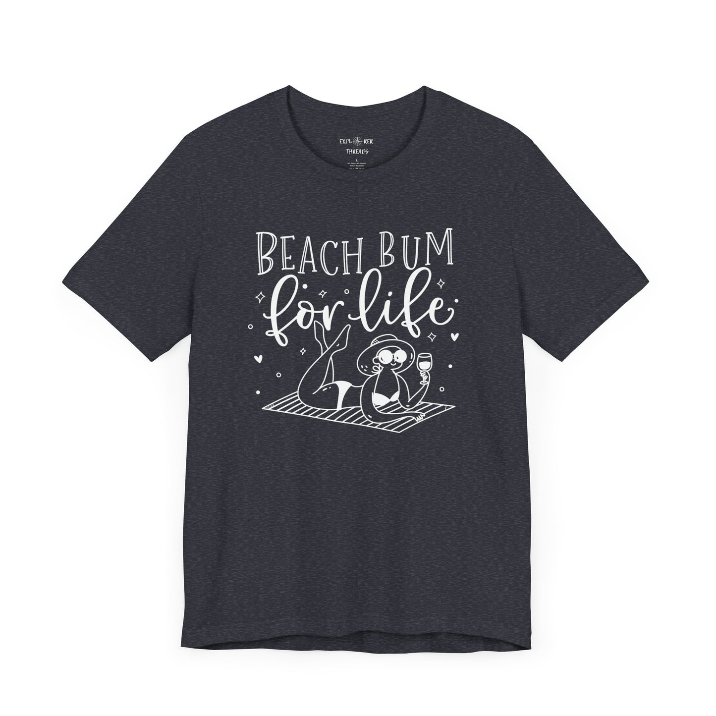 BEACH BUM FOR LIFE - T-Shirt