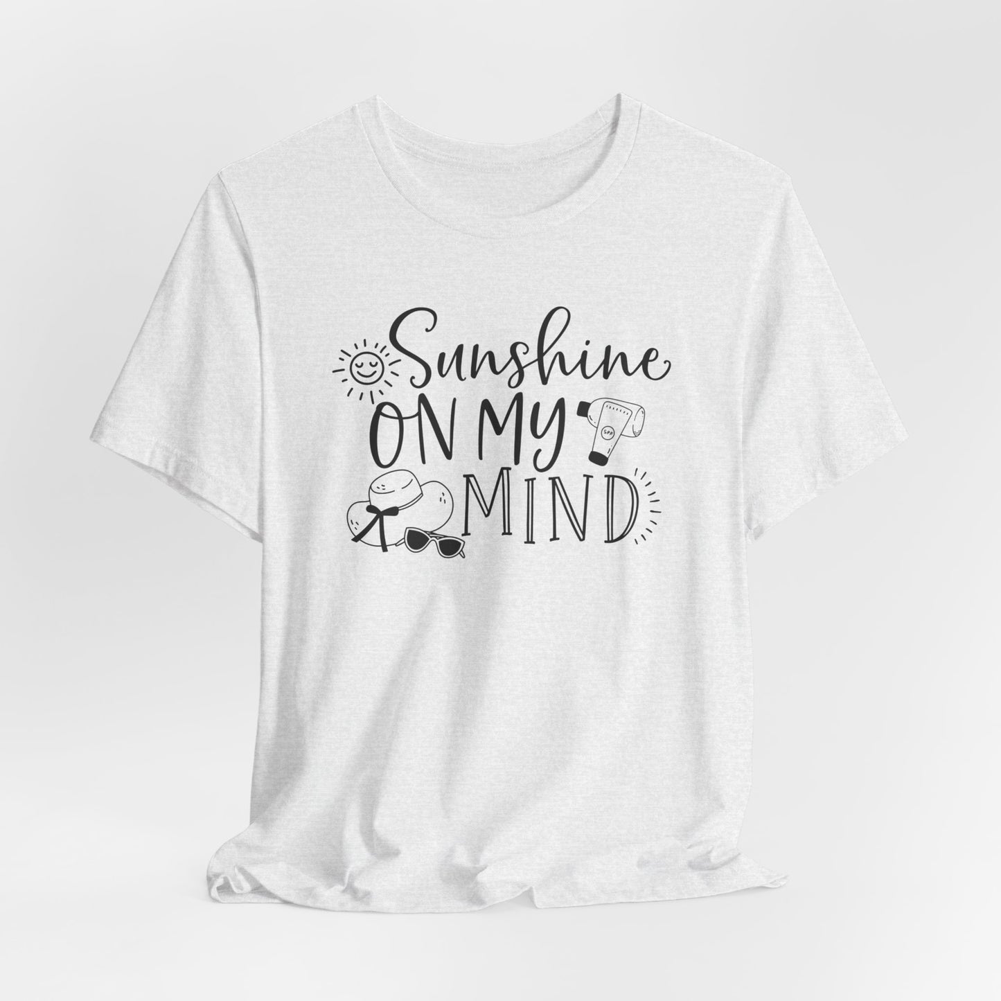 SUNSHINE ON MY MIND - T-Shirt