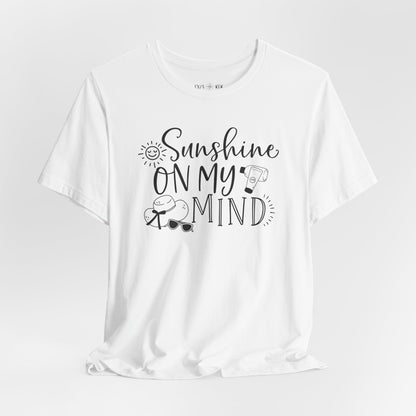 SUNSHINE ON MY MIND - T-Shirt