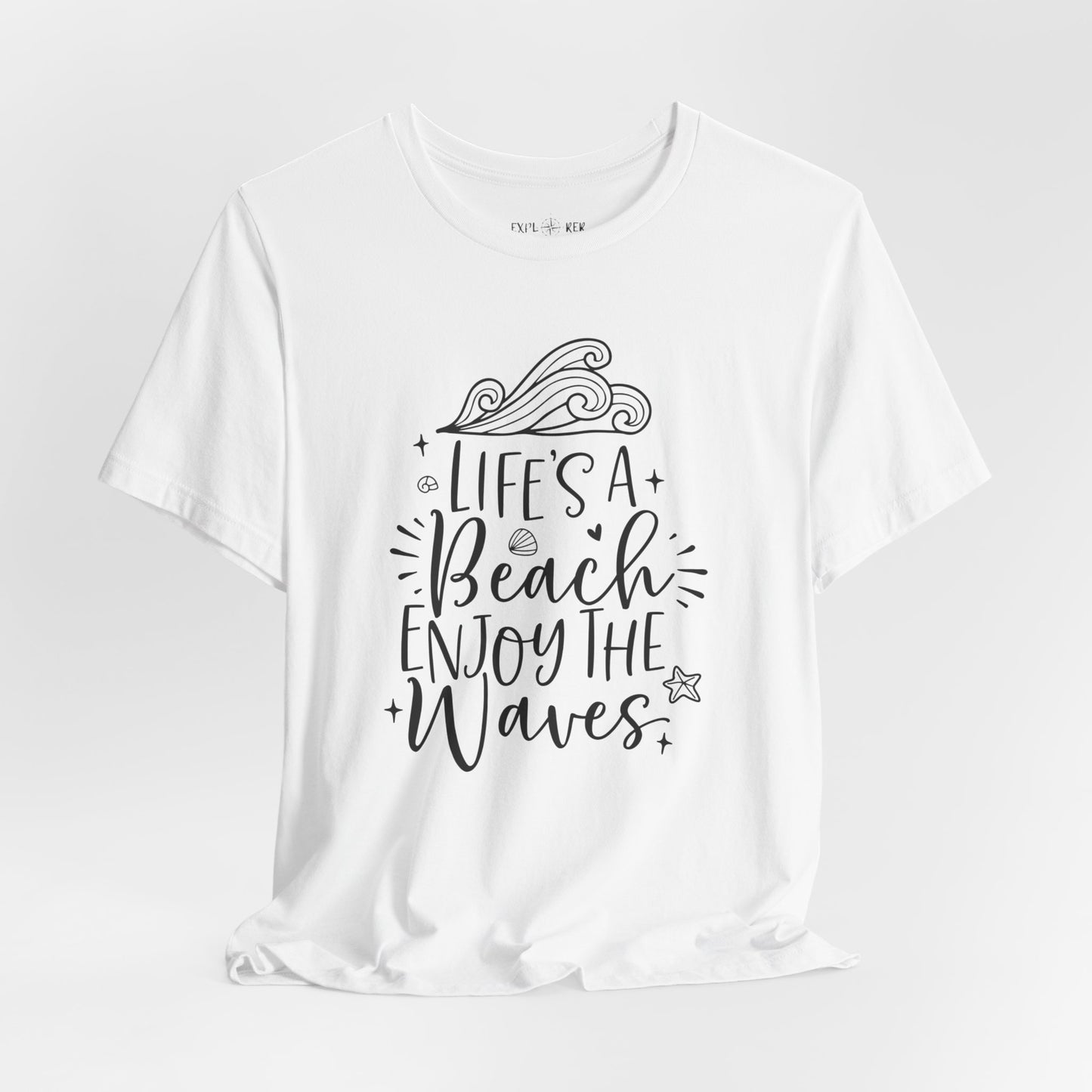 LIFE'S A BEACH ENJOY THE WAVES - T-Shirt