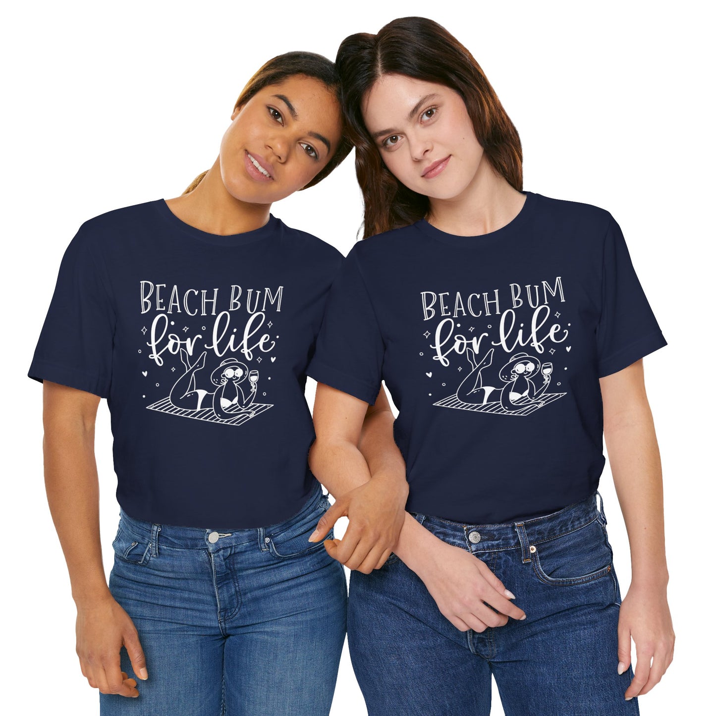 BEACH BUM FOR LIFE - T-Shirt