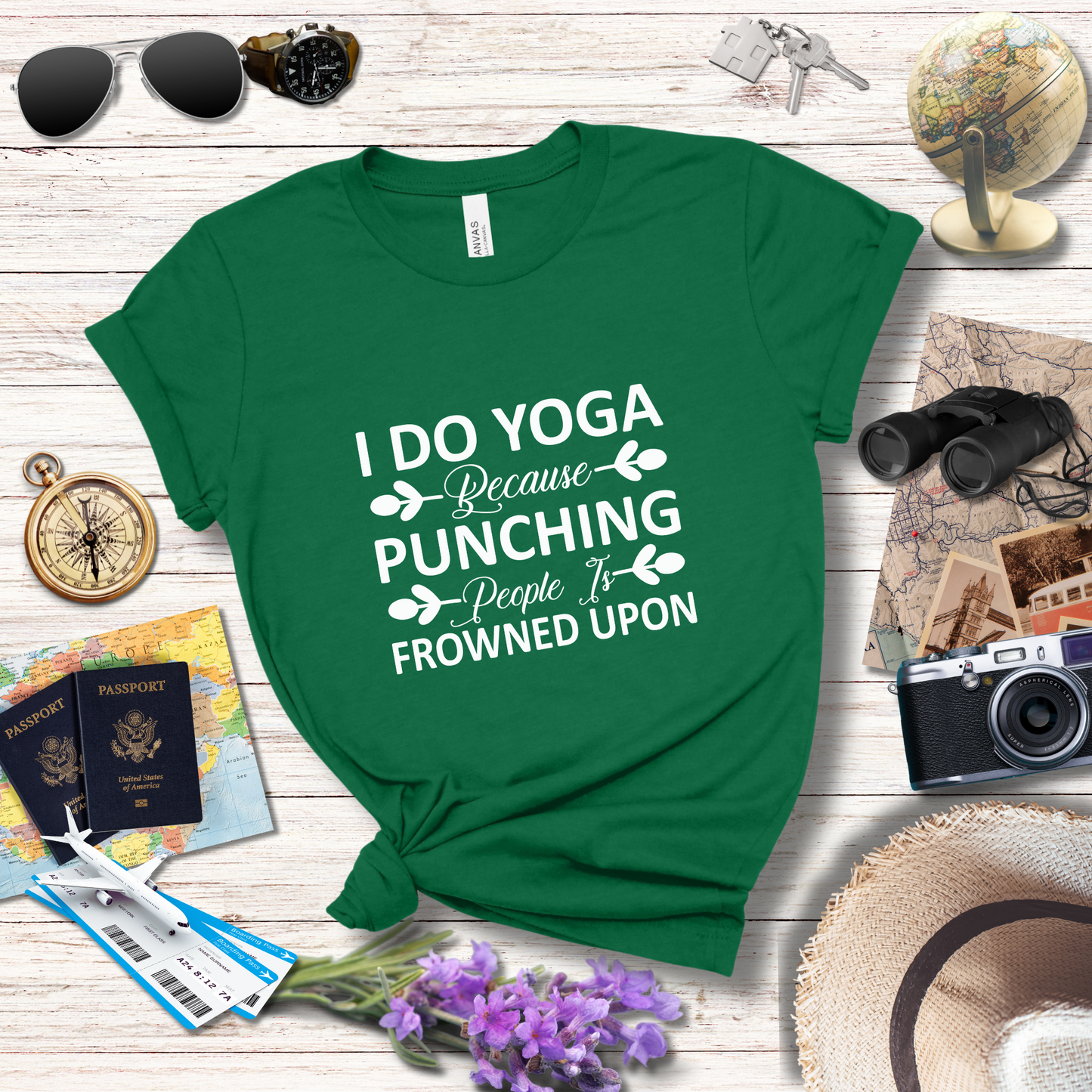 I DO YOGA BECAUSE PUNCHING PEOPLE IS FROWNED UPON  - T-Shirt