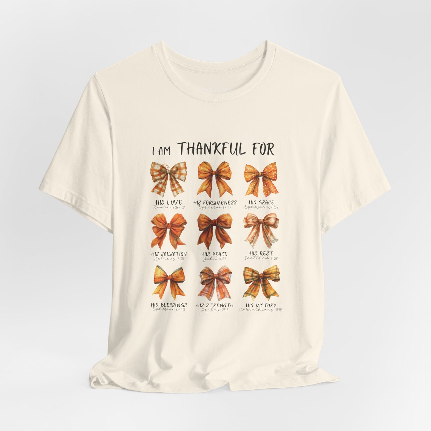 I AM THANKFUL T-Shirt