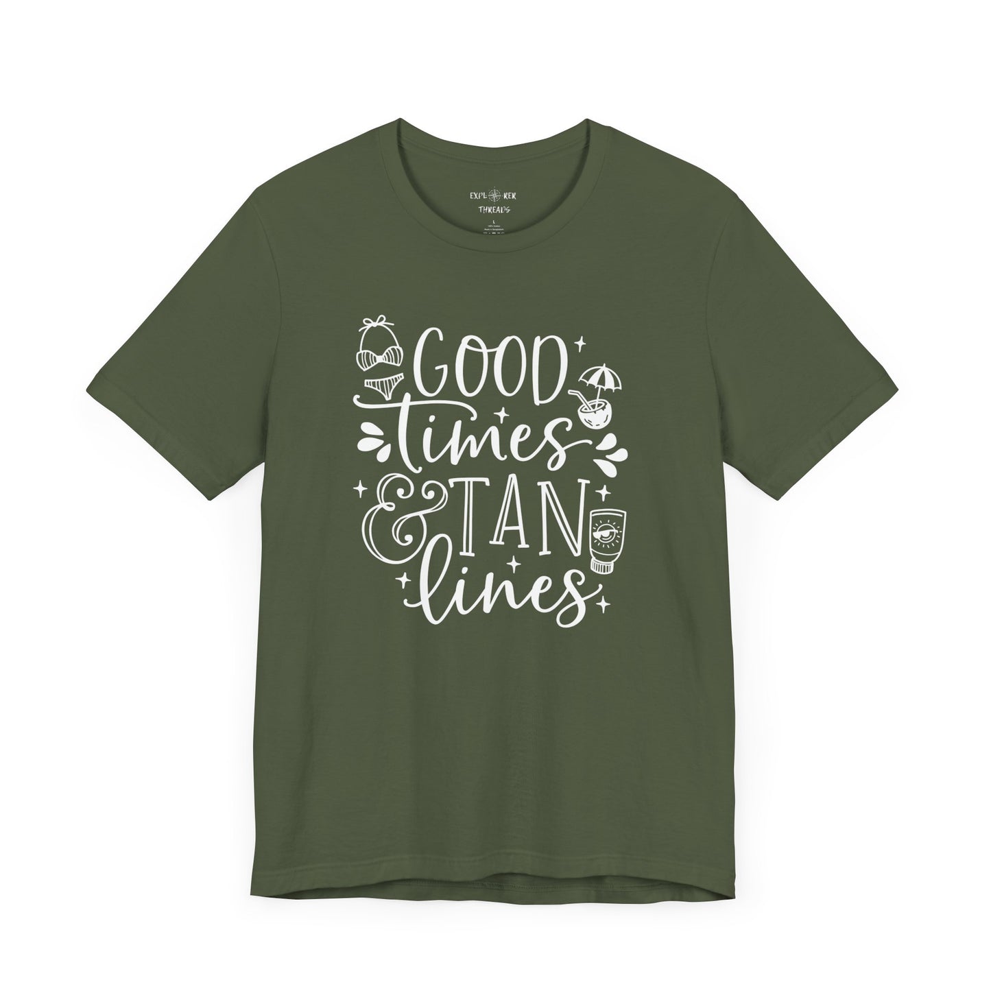 GOOD TIMES AND TAN LINES - T-Shirt