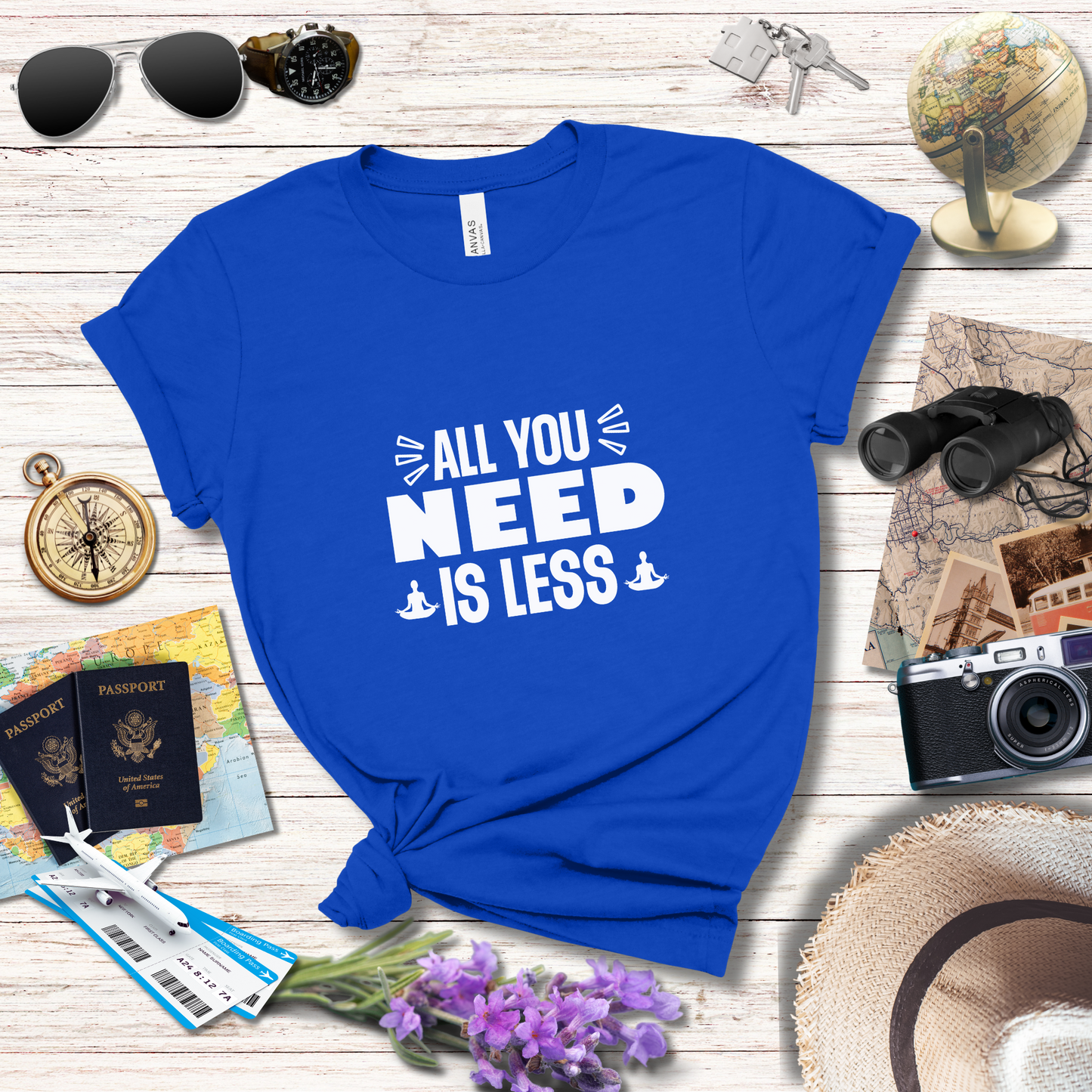 ALL YOU NEED IS LESS - T-Shirt