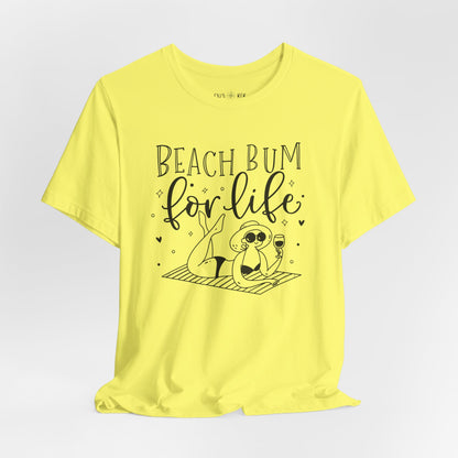 BEACH BUM FOR LIFE - T-Shirt