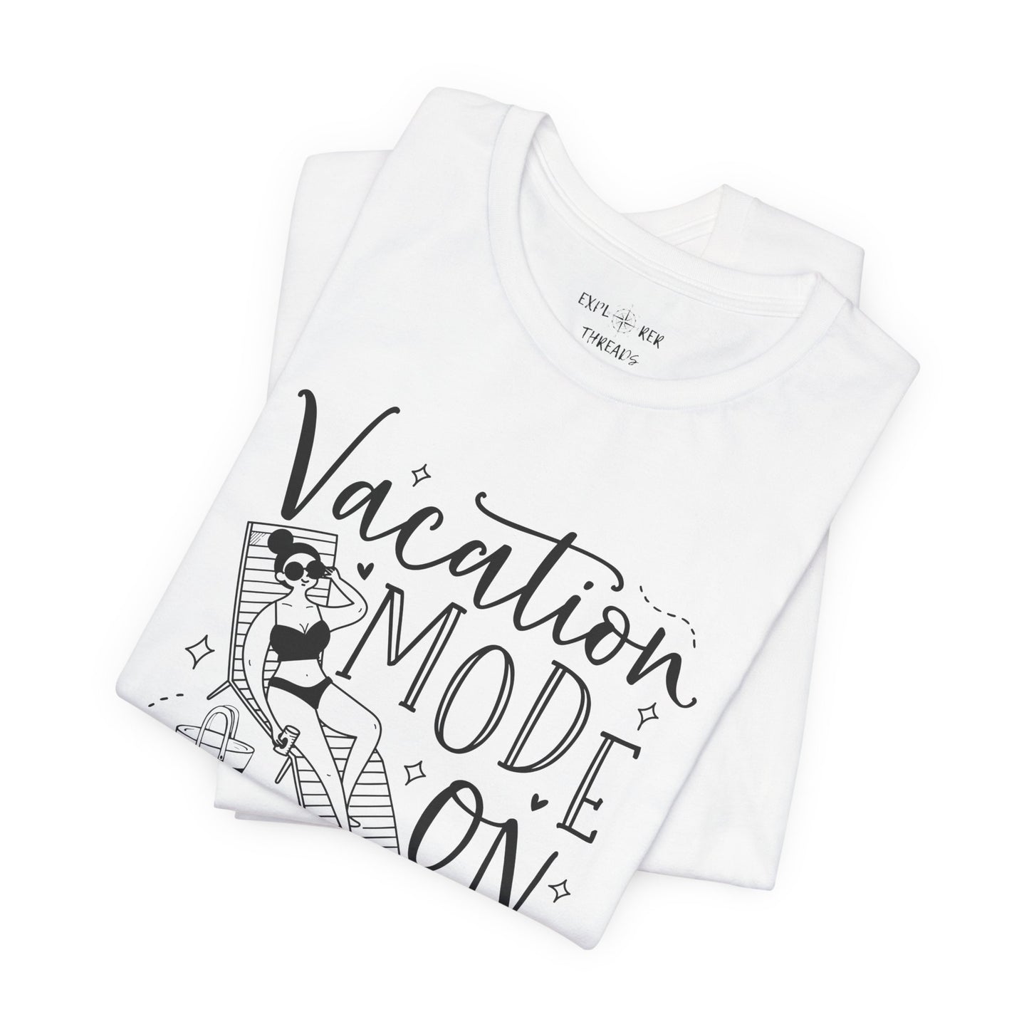 VACATION MODE ON - T-Shirt