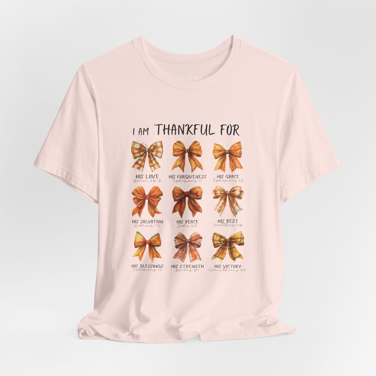 I AM THANKFUL T-Shirt