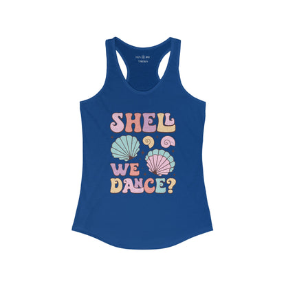 SHELL WE DANCE - Racerback Tank Top