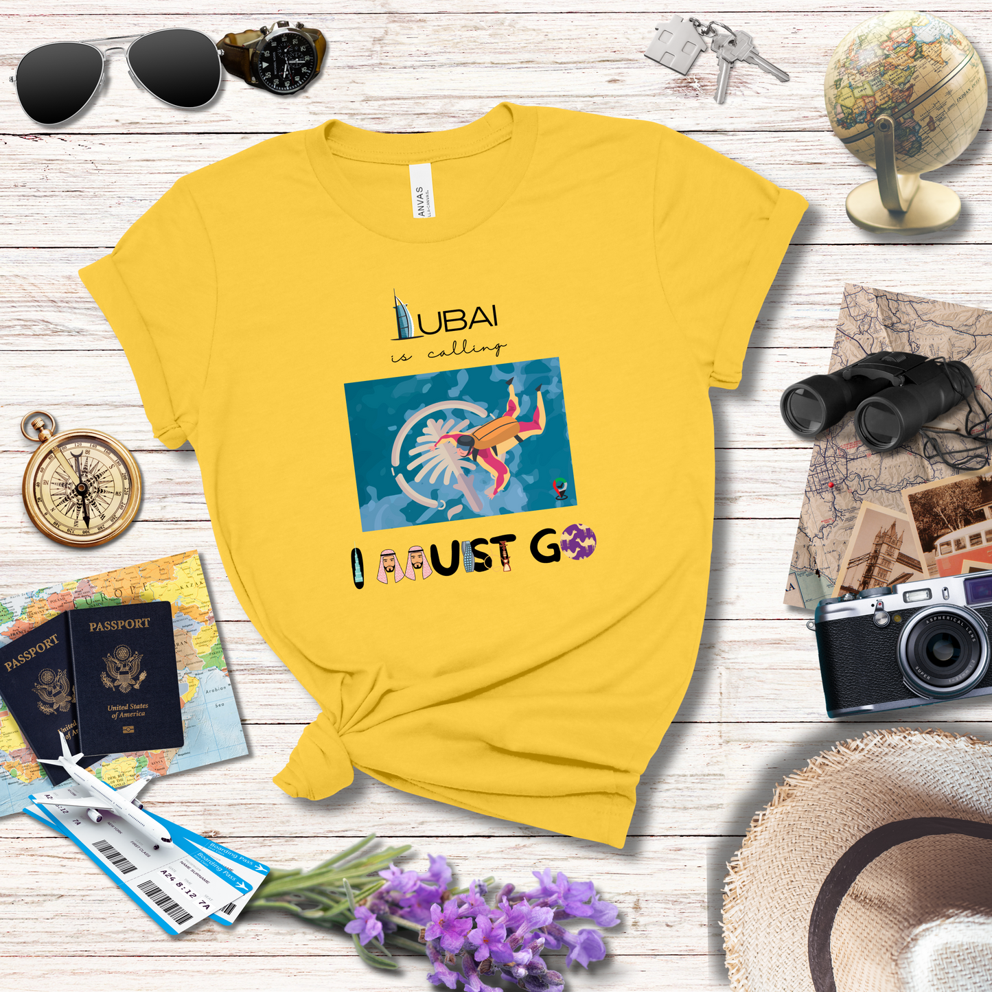 DUBAI IS CALLING AND I MUST GO - T-Shirt