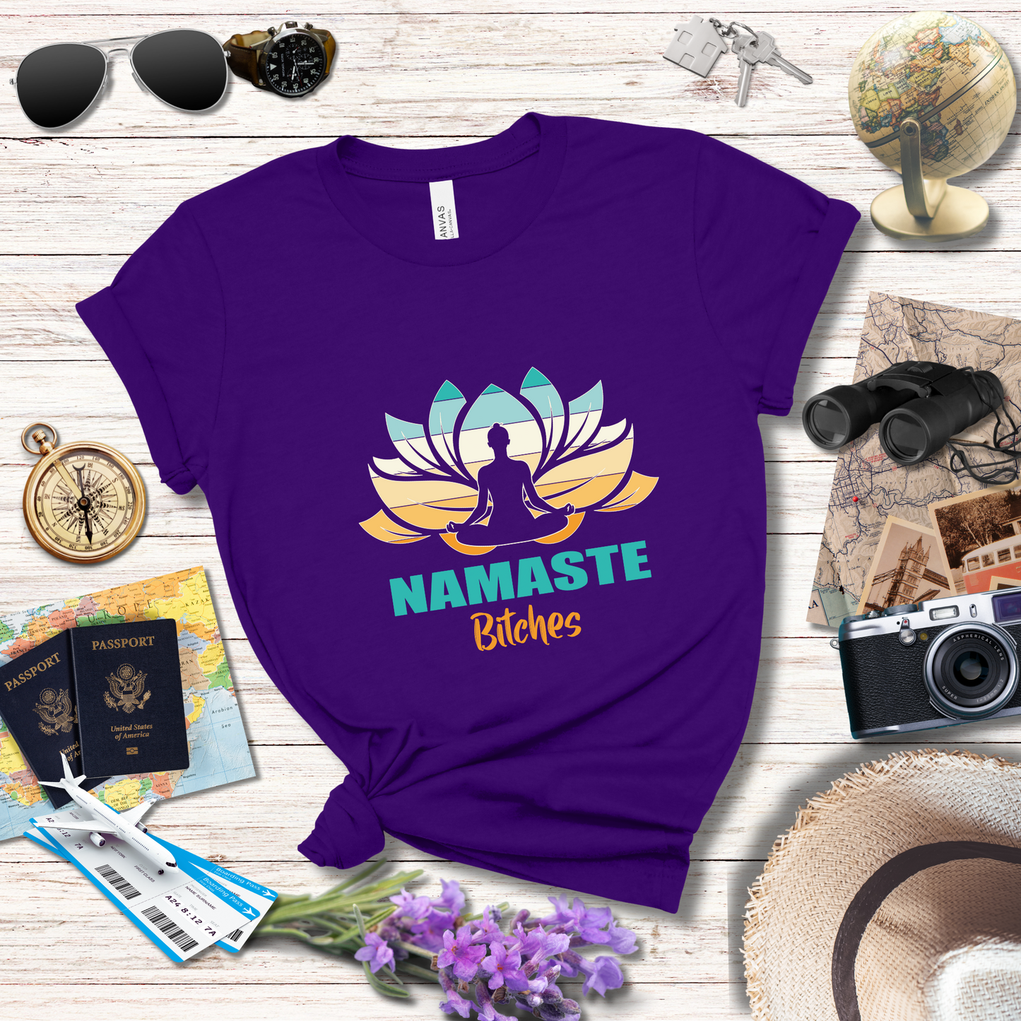 NAMASTE BITCHES - T-Shirt