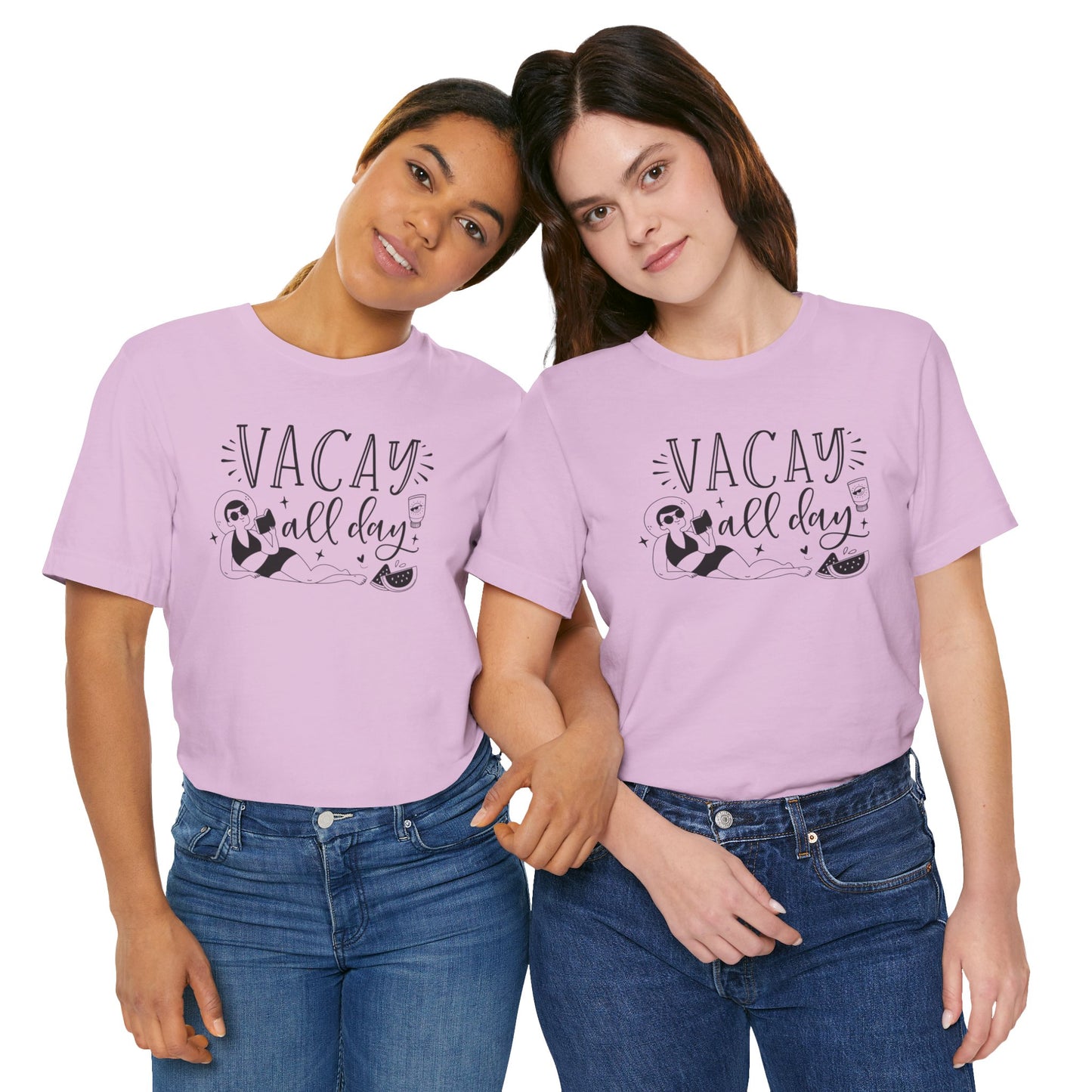 VACAY ALL DAY - T-Shirt