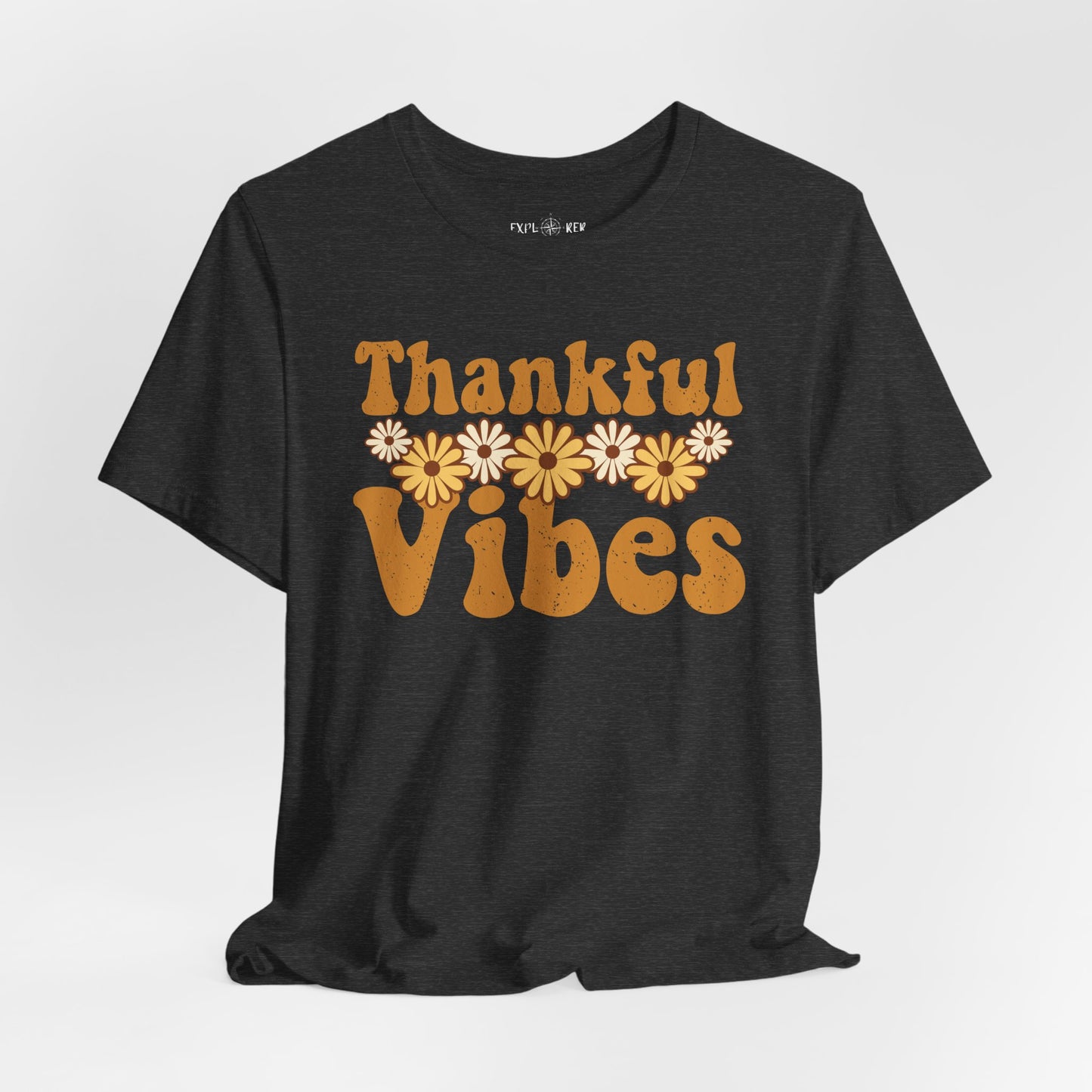 THANKFUL VIBES T-Shirt