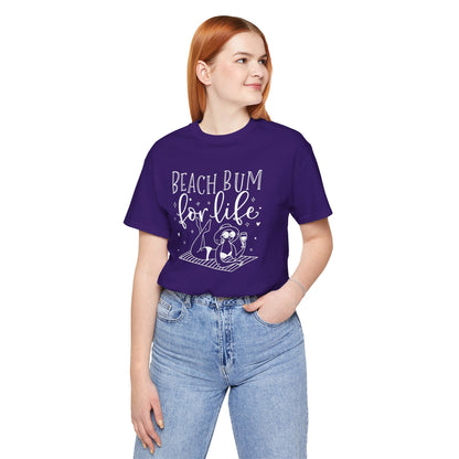 BEACH BUM FOR LIFE - T-Shirt