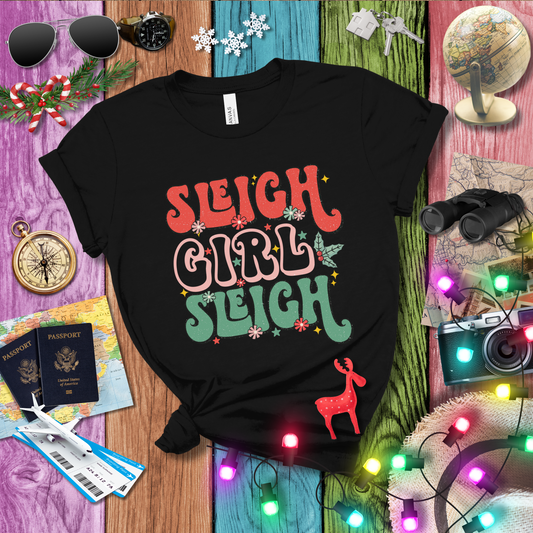 SLEIGH GIRL SLEIGH T-Shirt