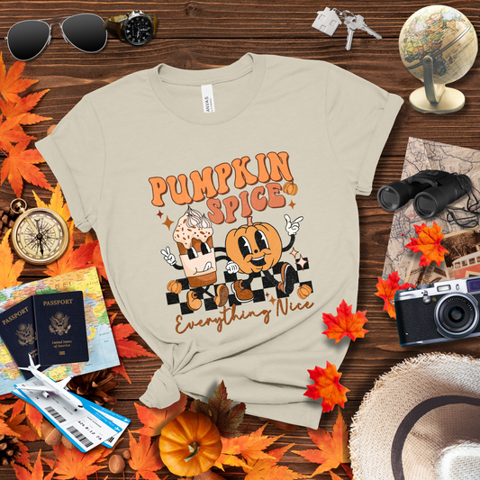 PUMPKIN SPICE EVERYTHING NICE T-Shirt