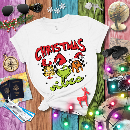 GRINCH CHRISTMAS VIBES T-Shirt